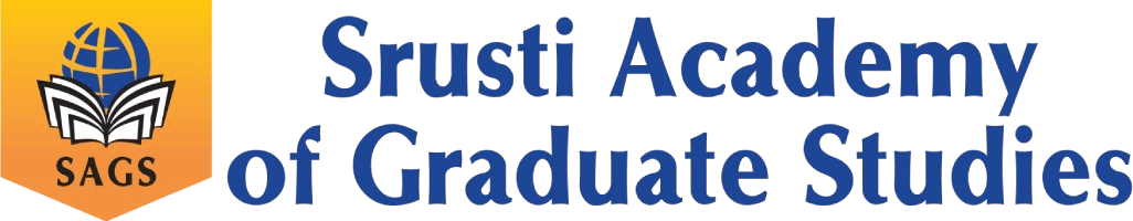 Srusti Academy of Graduate Studies (SAGS)